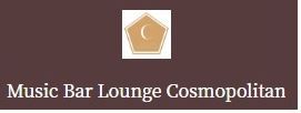 Music Bar Lounge Cosmopolitan (ミュージック バー ラウンジ コスモポリタン)