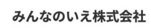 みんなのいえ株式会社